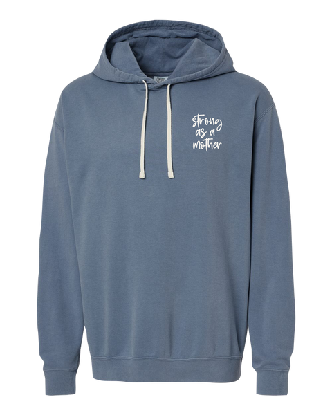 "Strong As A Mother" Adult Lightweight Fleece Hooded Sweatshirt with Printed Left Chest Logo