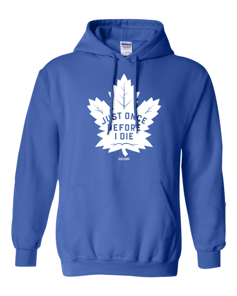 "Just Once Before I Die" Disbeleafs Adult Heavy Blend Hooded Sweatshirt with Printed Logo