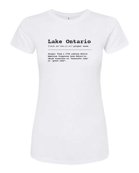 "Lake Ontario" Definition Ladies Deluxe Blend T-Shirt with Printed Logo