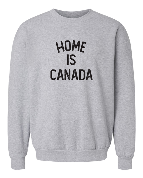 "Home is Canada" Adult Fleece Crewneck Sweatshirt with Printed Logo