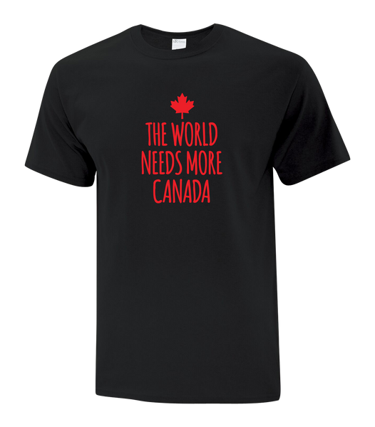 "The World Needs More Canada" Adult Cotton T-Shirt with Printed Logo