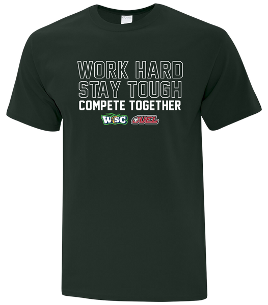 Work Hard, Stay Tough, Compete Together Adult Cotton T-Shirt with Printed logo