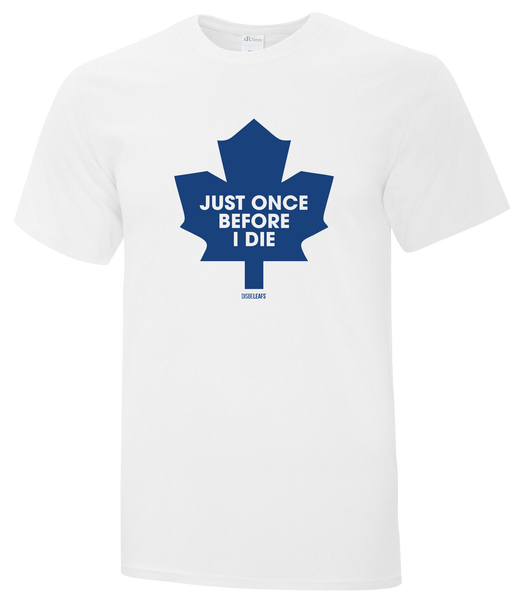 "Just Once Before I Die" Retro 90s Disbeleafs Adult Cotton T-Shirt with Printed Logo