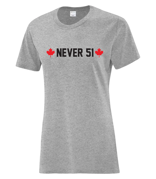 "Never 51" Ladies Cotton T-Shirt with Printed logo