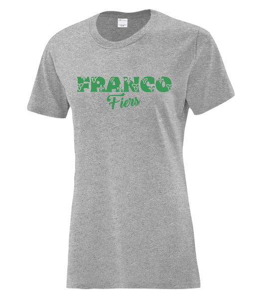 "Franco Script Fiers" Ladies Cotton T-Shirt with Printed logo