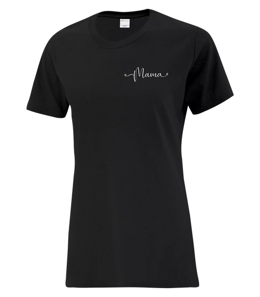 "Mama Script" Ladies Cotton T-Shirt with Printed Left Chest Logo