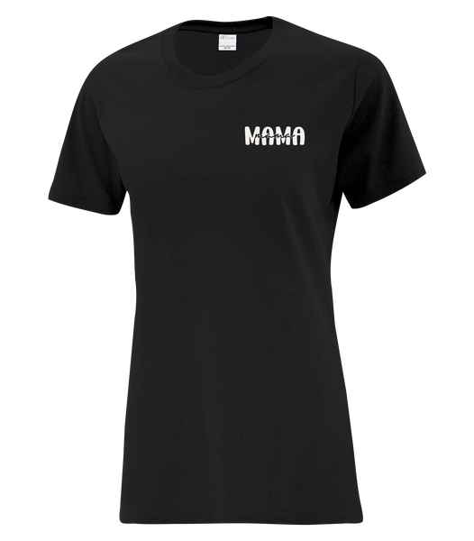 "Mama Mama" Ladies Cotton T-Shirt with Printed Left Chest Logo