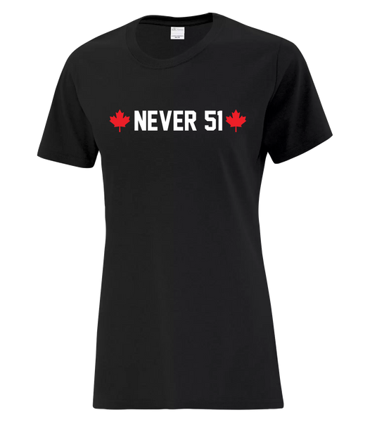 "Never 51" Ladies Cotton T-Shirt with Printed logo