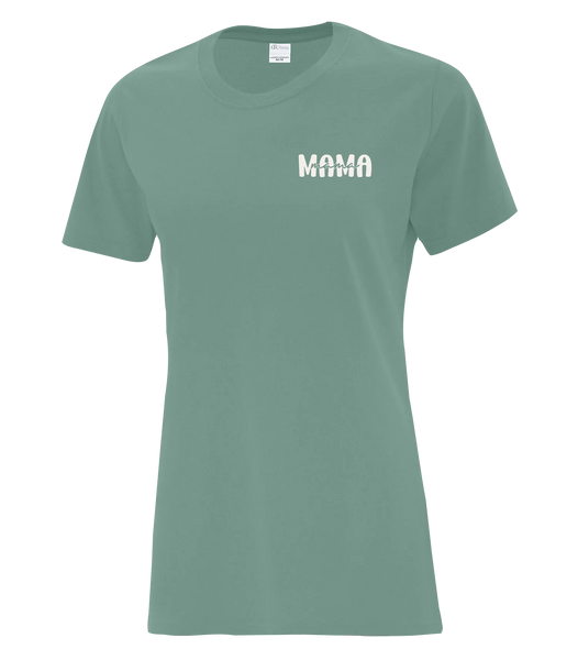 "Mama Mama" Ladies Cotton T-Shirt with Printed Left Chest Logo