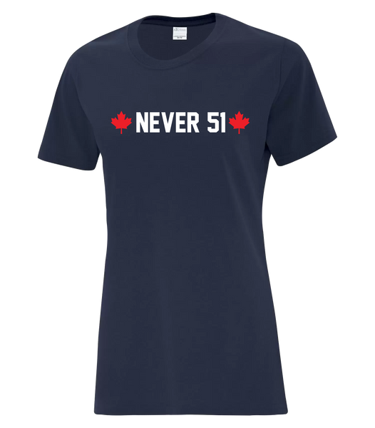 "Never 51" Ladies Cotton T-Shirt with Printed logo