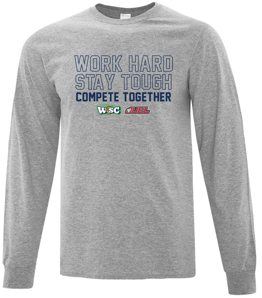 Work Hard, Stay Tough, Compete Together Adult Cotton Long Sleeve with Printed Logo