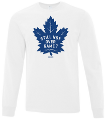 "Still Not Over Game 7" Disbeleafs Adult Cotton Long Sleeve with Printed Logo