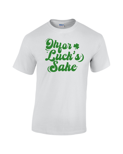 "Oh For Lucks Sake" Adult Cotton T-Shirt with Printed logo