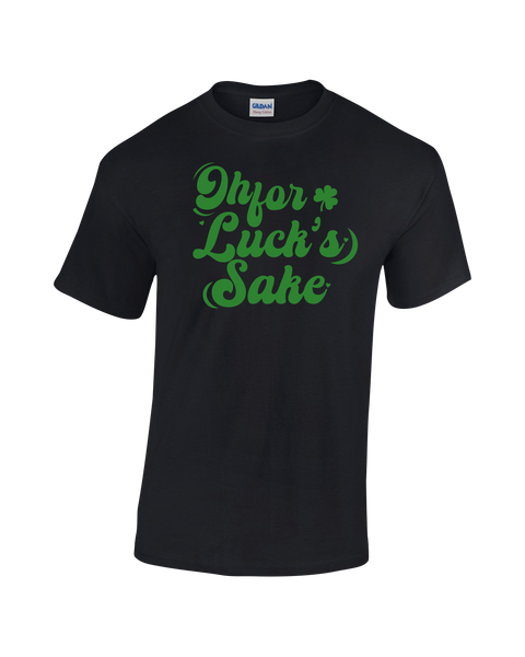 "Oh For Lucks Sake" Adult Cotton T-Shirt with Printed logo