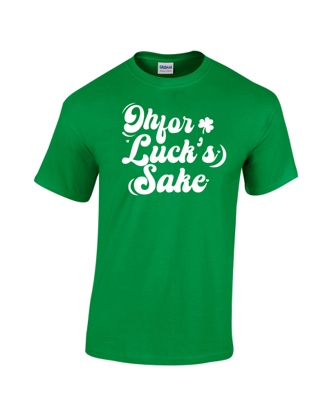 "Oh For Lucks Sake" Adult Cotton T-Shirt with Printed logo