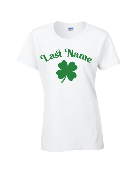 "Shamrock Personalized Last Name" Ladies Cotton T-Shirt with Printed logo