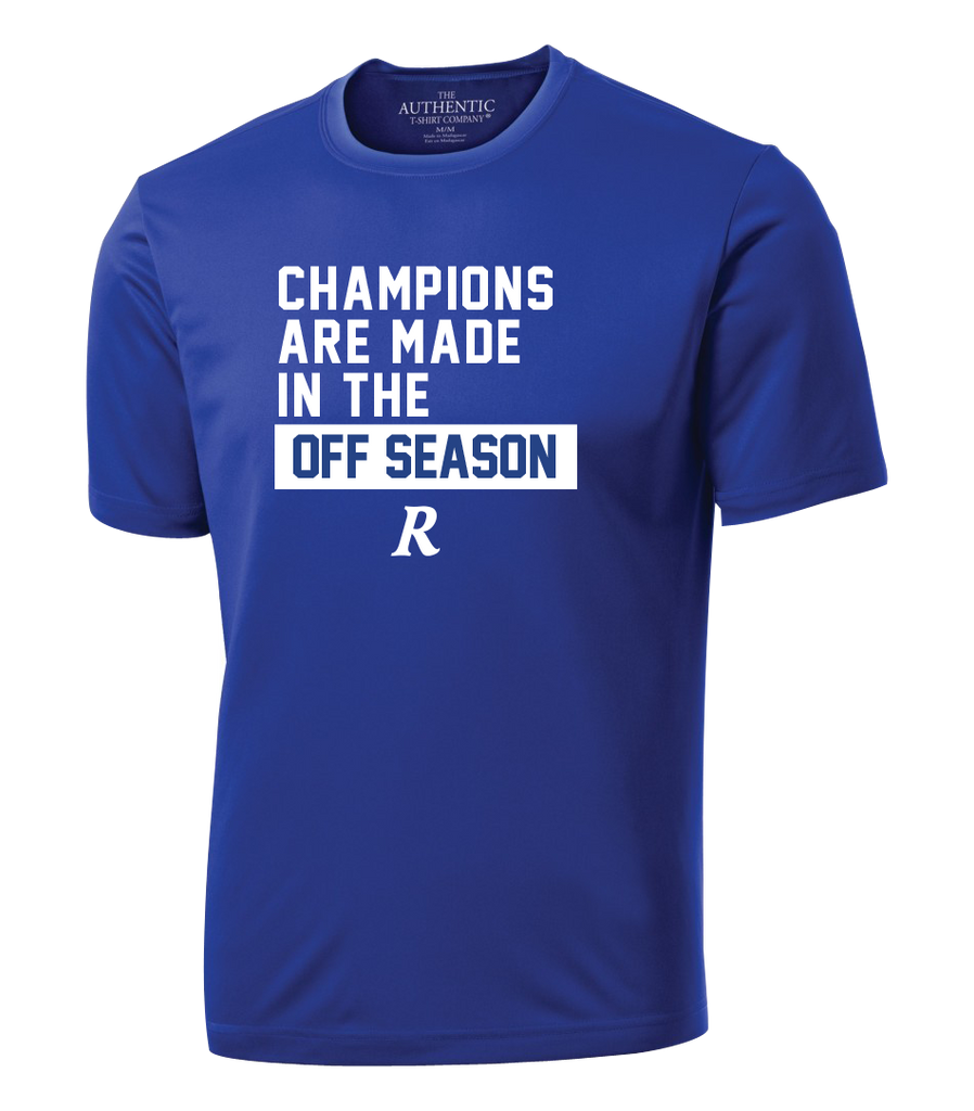 "Champions Are Made in the Off Season" Royals Travel Adult Dri-Fit Tee