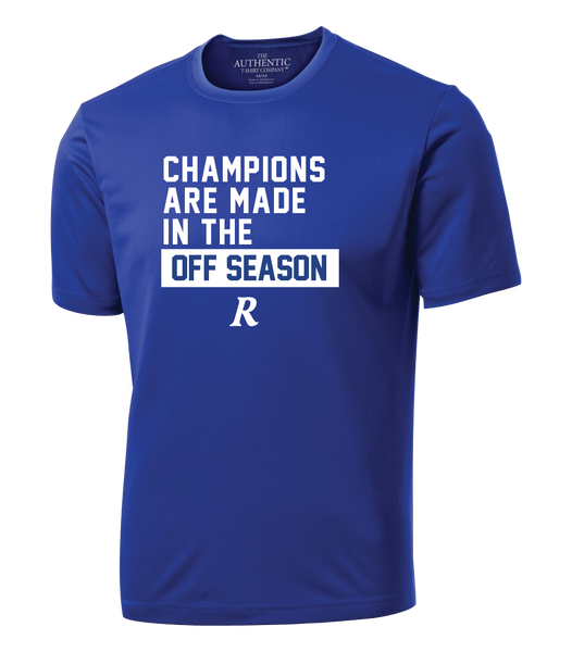 "Champions Are Made in the Off Season" Royals Travel Adult Dri-Fit Tee