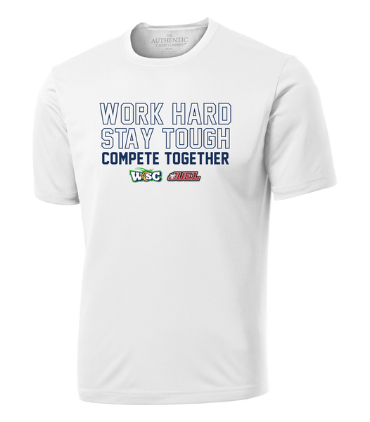 Work Hard, Stay Tough, Compete Together Adult Dri-Fit T-Shirt with Printed Logo
