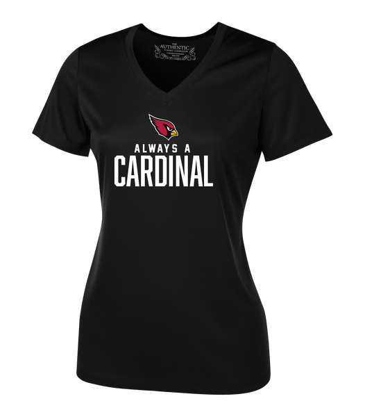 Always A Cardinal Ladies Dri-Fit Short Sleeve