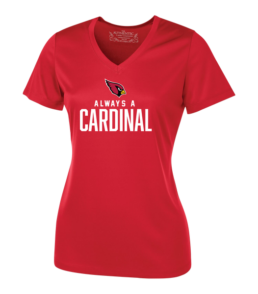 Always A Cardinal Ladies Dri-Fit Short Sleeve